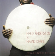 Anderson,fred & Hamid Drake - From The River To The Ocean (2lp)
