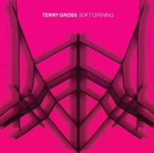 Gross,terry - Soft Opening (translucent Blue Vinyl/Dl Card)