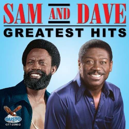 SAM & DAVE - GREATEST HITS