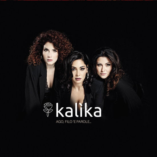 KALIKA - AGO, FILO 'E PAROLE