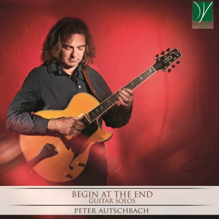 AUTSCHBACH,PETER - BEGIN AT END - GUITAR SOLOS