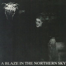 Darkthrone - Blaze In The Northern Sky