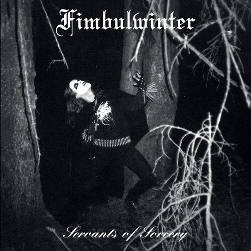FIMBULWINTER - SERVANTS OF SORCERY
