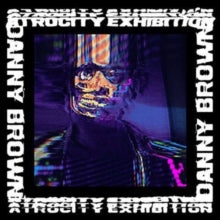 Brown,danny - Atrocity Exhibition