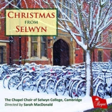 CHAPEL CHOIR OF – CHRISTMAS FROM SELWYN