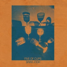 Holy Wave - Five Of Cups (gold Vinyl/180g)