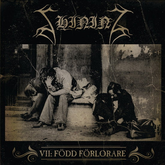 SHINING - VII / FODD FORLORARE