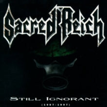 Sacred Reich - Still Ignorant (1987-1997) Live