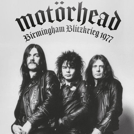 MOTORHEAD - BIRMINGHAM BLITZKRIEG 1977