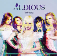 Aldious - We Are