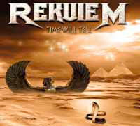 REKUIEM - TIME WILL TELL (DIGI PACK)