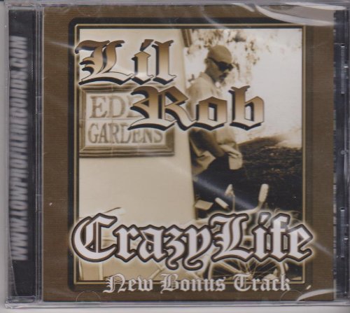 LIL ROB - CRAZY LIFE