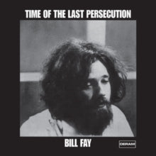 Fay,bill - Time Of The Last Persecution