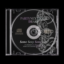 Partynextdoor; Drake - Some Sexy Songs 4 U (x) (special Edition)