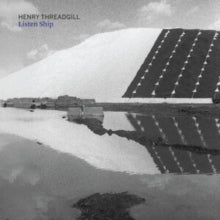 Threadgill,henry - Listen Ship