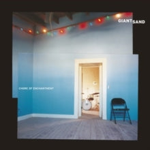 Giant Sand - Chore Of Enchantment (2lp)