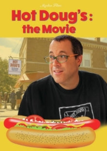 Hot Doug The Movie - Hot Doug The Movie