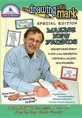 DRAWING WITH MARK: WE'RE MAKING NEW FRIENDS - DRAWING WITH MARK: MAKING NEW FRIENDS