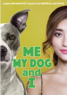 Me, My Dog & I - Me, My Dog & I