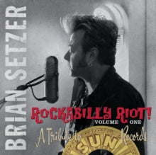 Setzer,brian - Rockabilly Riot! Volume One: A Tribute To Sun Records (2lp/180g/Red Vinyl)