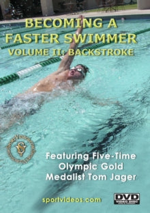 Becoming - A Fast Swimmer Vol 2: Backstroke - Becoming - A Fast Swimmer Vol 2: Backstroke
