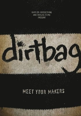DIRTBAG CHALLENGE - DIRTBAG CHALLENGE
