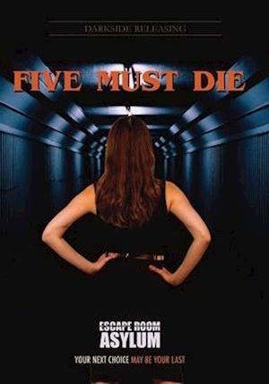 FIVE MUST DIE - FIVE MUST DIE