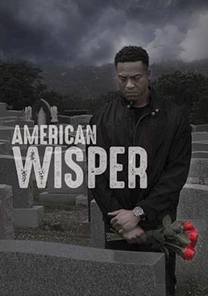 AMERICAN WISPER - AMERICAN WISPER