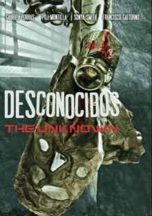 Desconocidos - The Unknown - Desconocidos - The Unknown