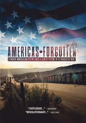 AMERICA'S FORGOTTEN