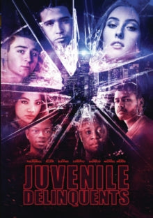 Juvenile Delinquents - Juvenile Delinquents
