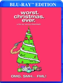 Worst. Christmas. Ever. - Worst. Christmas. Ever.
