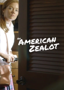 An American Zealot - An American Zealot