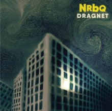 Nrbq - Dragnet