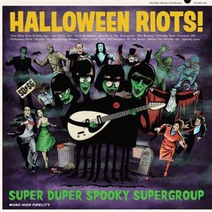 SUPER DUPER SPOOKY SUPERGROUP - HALLOWEEN RIOTS!