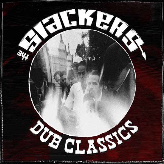 SLACKERS - DUB CLASSICS (RIPPLE COLOURED VINYL)