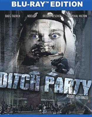 DITCH PARTY - DITCH PARTY