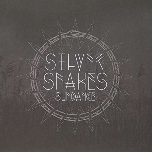 SILVER SNAKES - SUNDANCE
