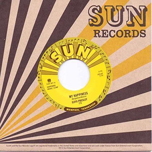 PRESLEY ELVIS - MY HAPPINESS / THAT'S WHEN YOUR HEARTACHES BEGIN
