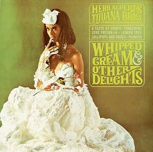Alpert,herb; Tijuana Brass - Whipped Cream & Other Delights (180g/Dl Card)