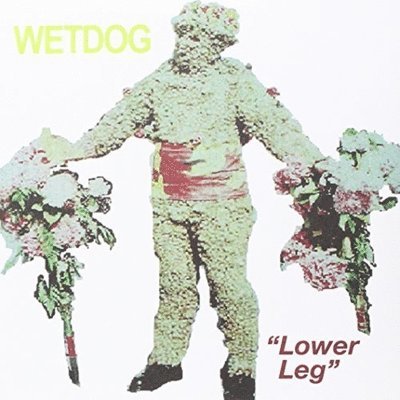 WET DOG - LOWER LEG