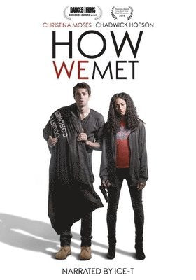 HOW WE MET - HOW WE MET