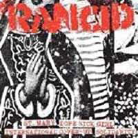 RANCID - ST. MARY+DOPE SICK GIRL/INT'L COVER UP+SOLIDARITY
