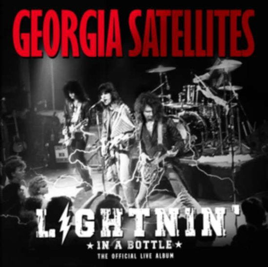 GEORGIA SATELLITES - LIGHTNIN' IN A BOTTLE: THE OFFICIAL LIVE ALBUM (2CD)
