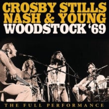 Crosby, Stills, Nash & Young - Woodstock ’69