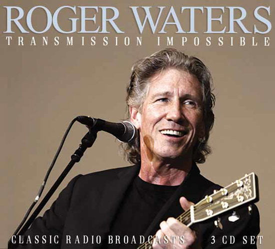 WATERS,ROGER - TRANSMISSION IMPOSSIBLE