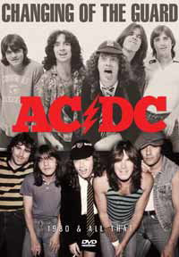 AC/DC - CHANGING OF THE GUARD