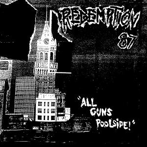 REDEMPTION 87 - ALL GUNS POOLSIDE! (NEON PINK VINYL)