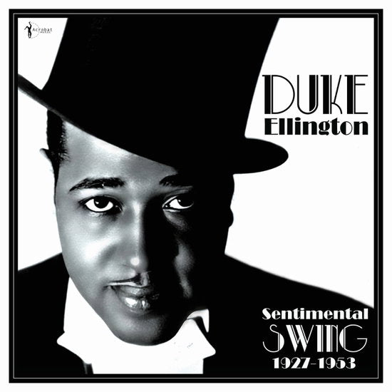 ELLINGTON,DUKE - SENTIMENTAL SWING: 1927-53