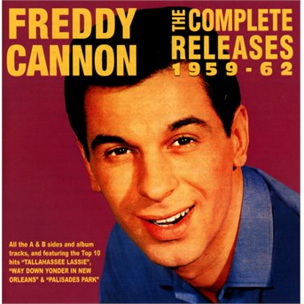CANNON FREDDY - COMPLETE RELEASES 1959-62